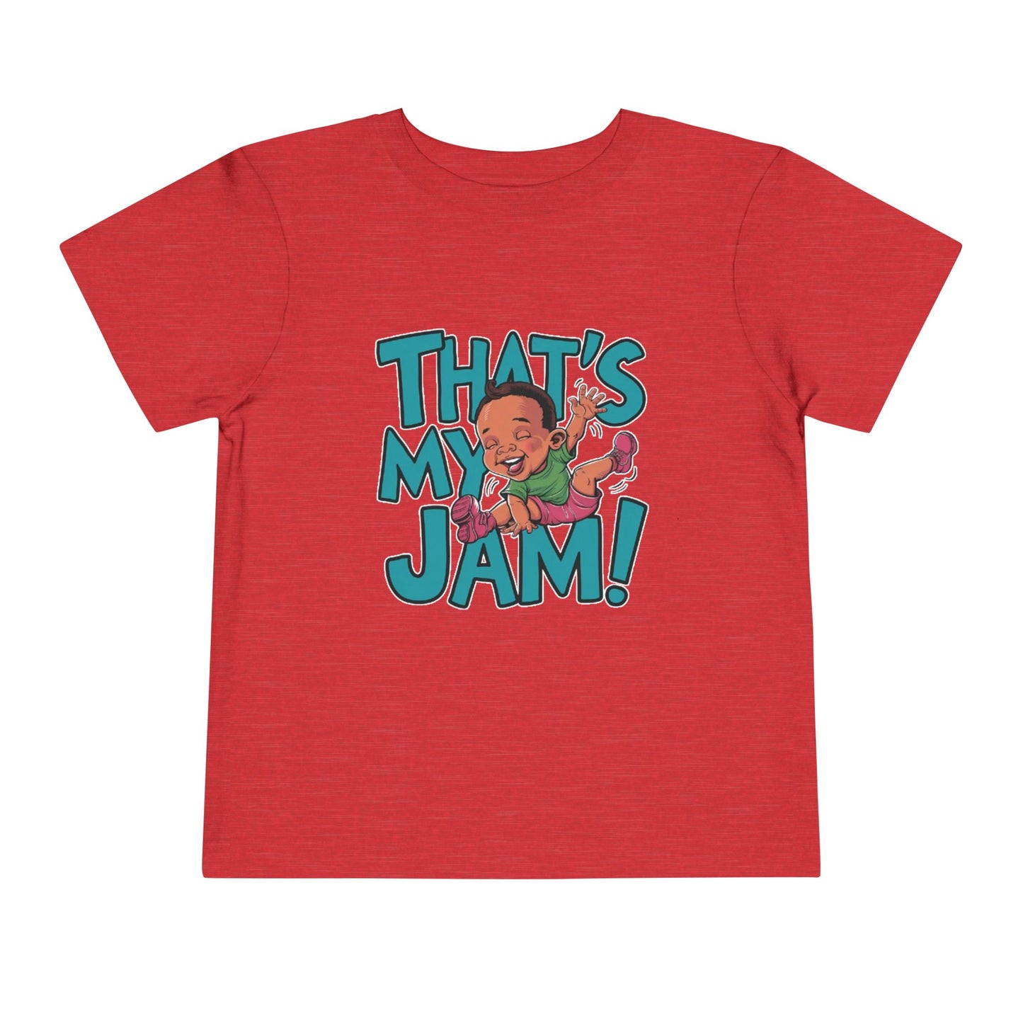 "THAT'S MY JAM" Toddler Short Sleeve Tee