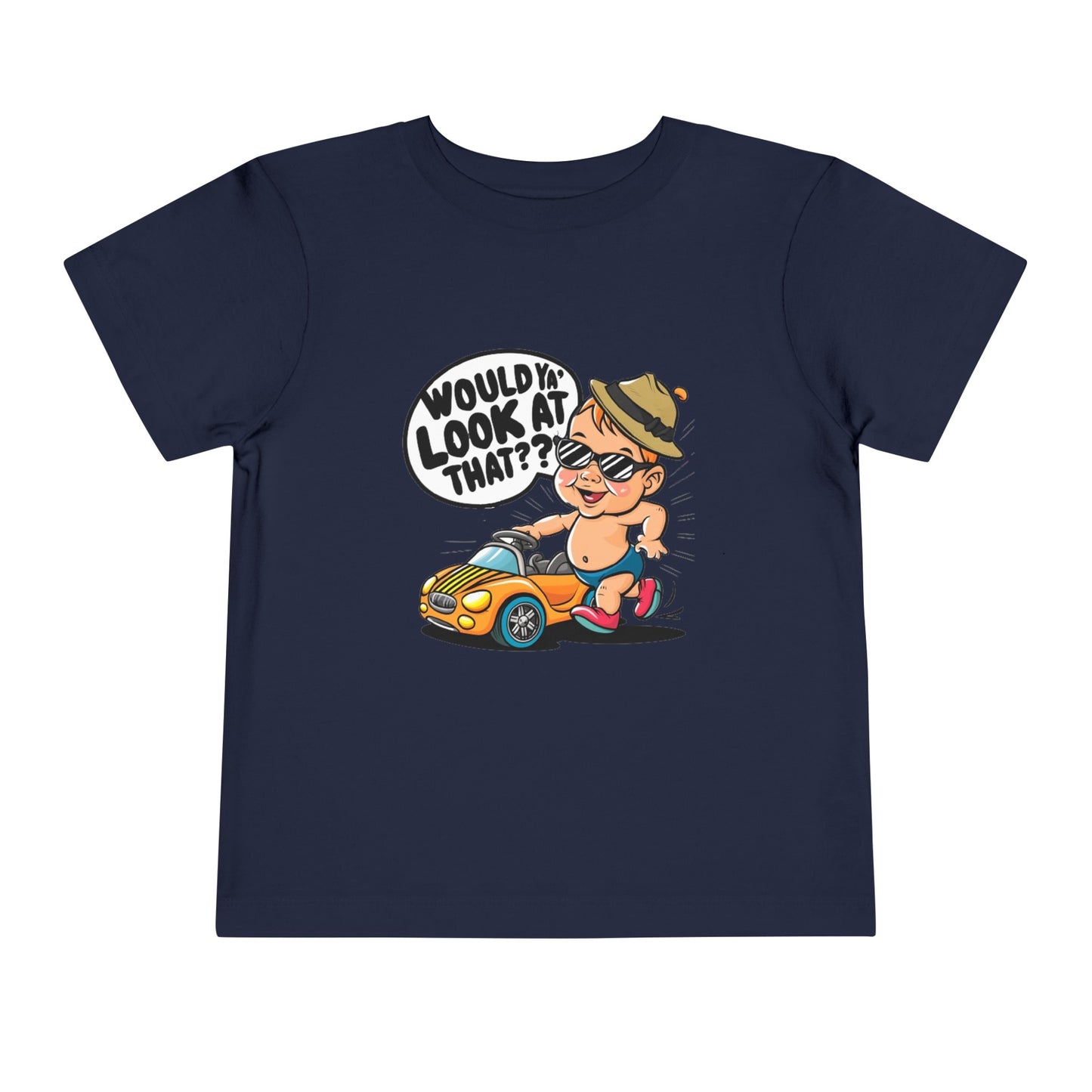 "WOULD YA' LOOK AT THAT?" Toddler Short Sleeve Tee