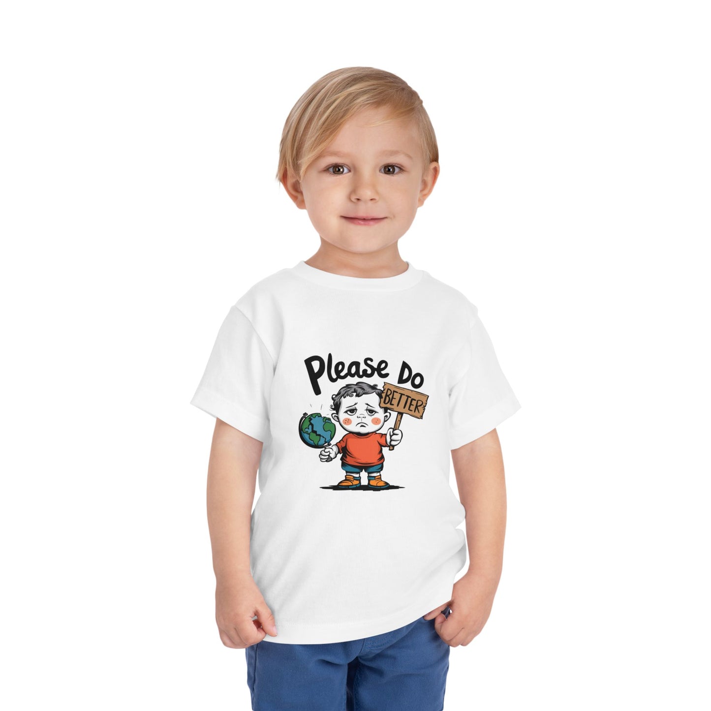 "PLEASE DO BETTER" Toddler Short Sleeve Tee