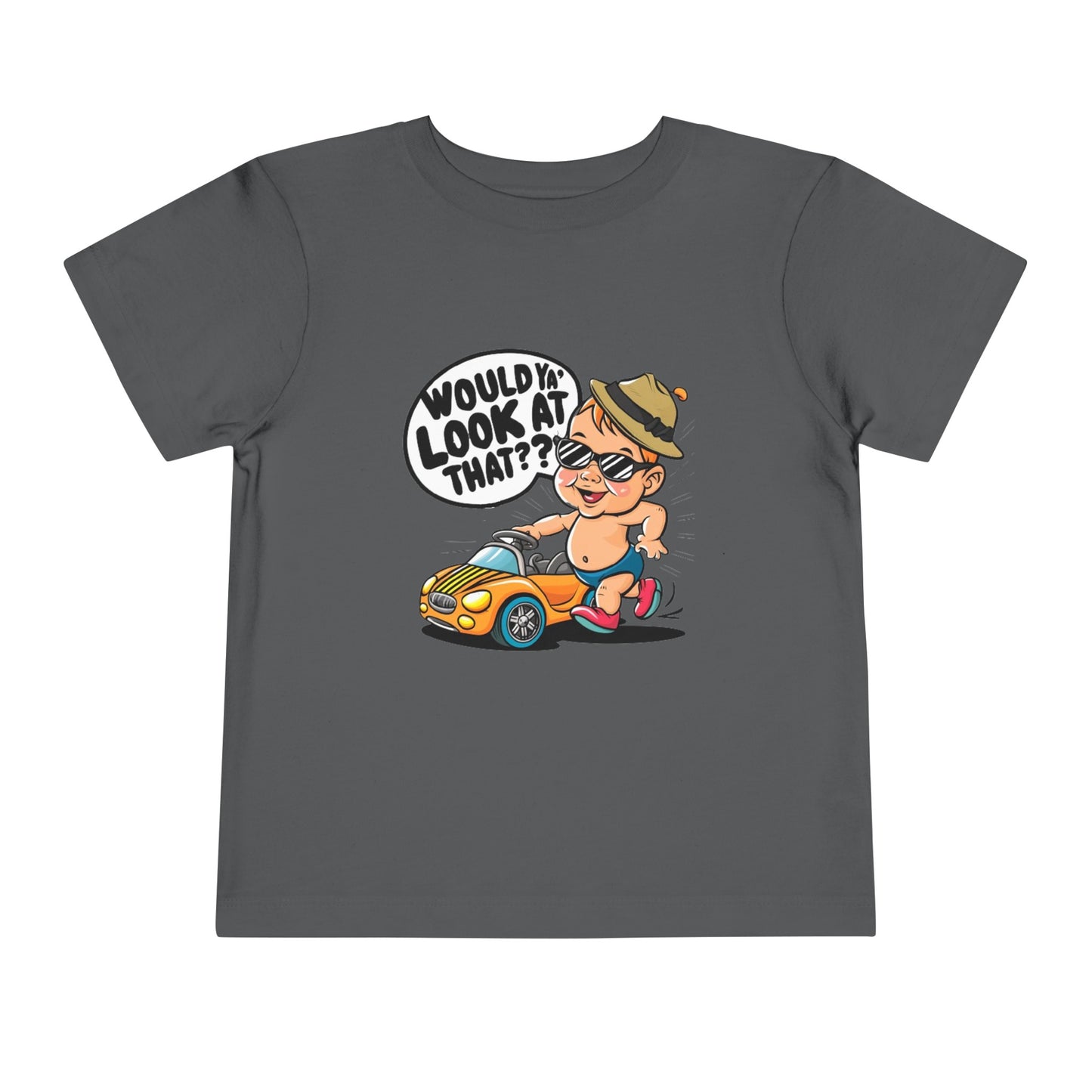 "WOULD YA' LOOK AT THAT?" Toddler Short Sleeve Tee