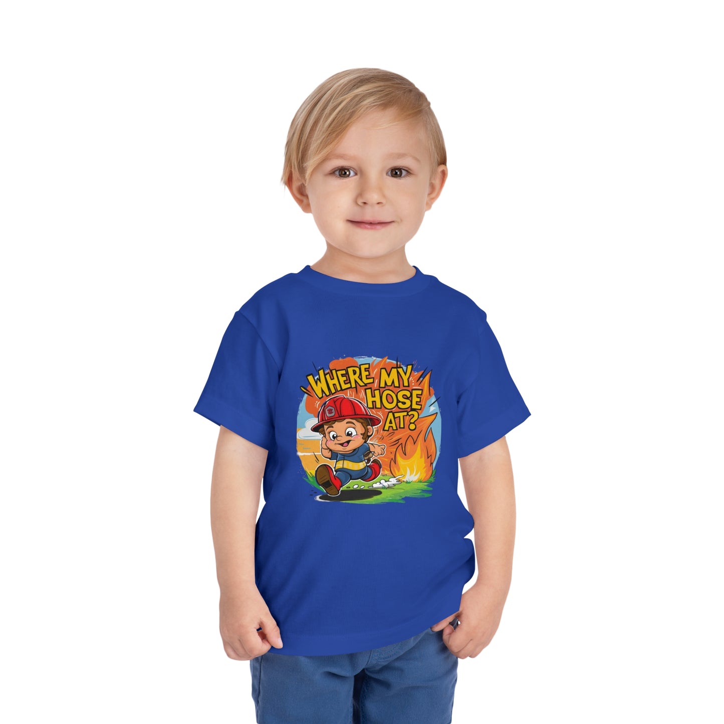 "FIRE FIGHTER - WHERE MY HOSE AT?" Toddler Short Sleeve Tee