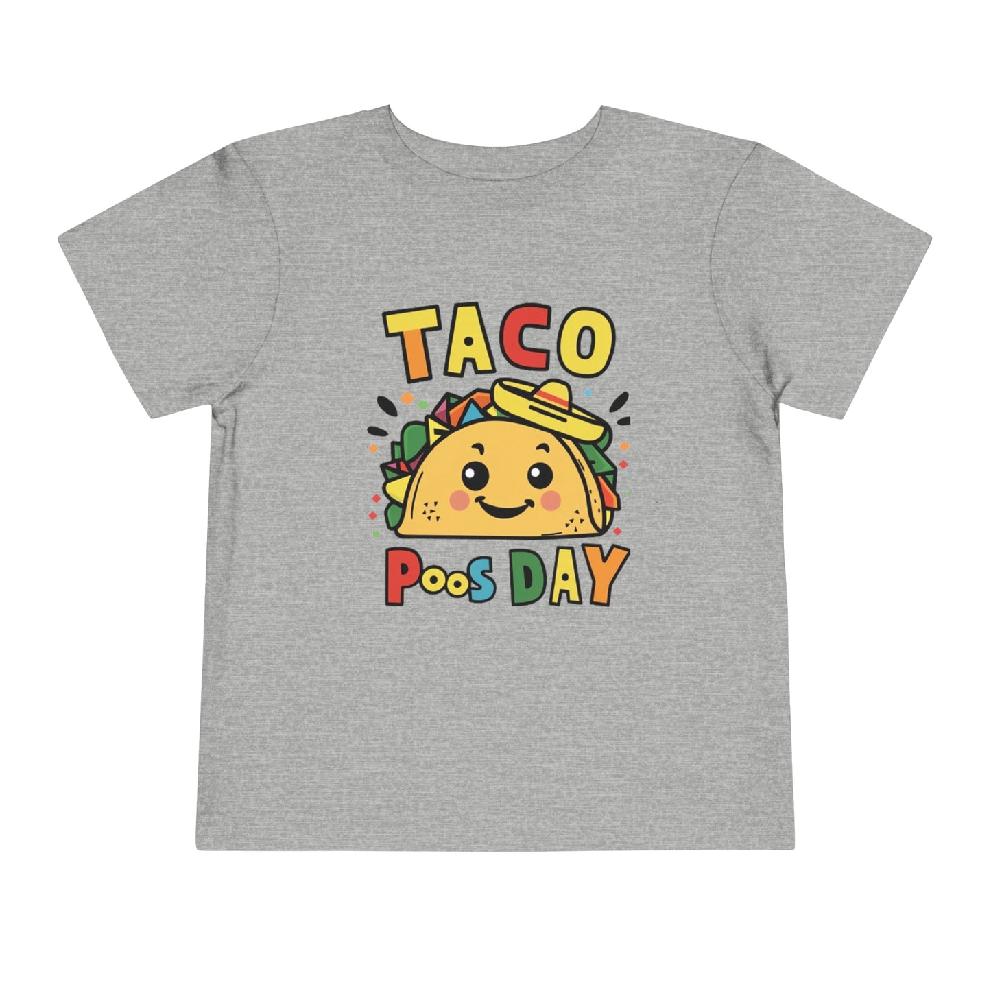 "TACO POOS DAY'' Toddler Short Sleeve Tee