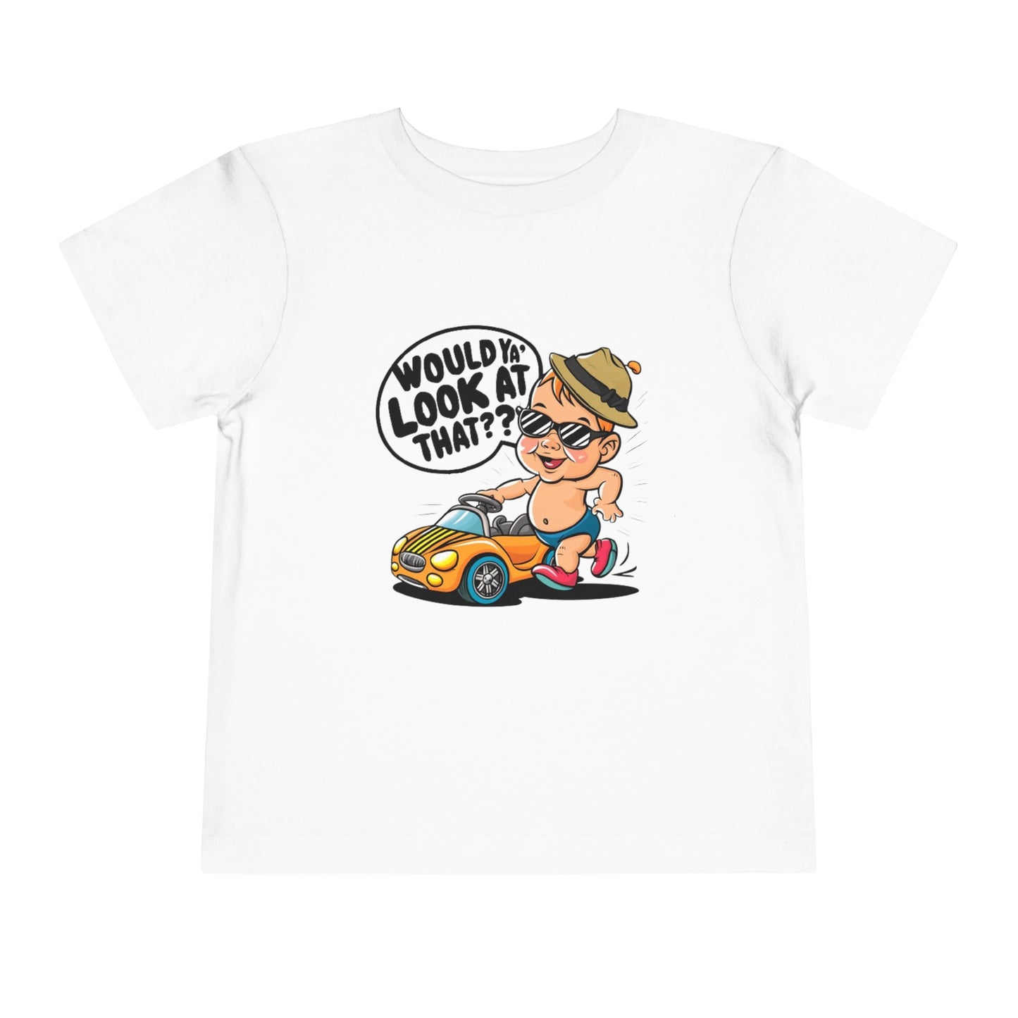 "WOULD YA' LOOK AT THAT?" Toddler Short Sleeve Tee