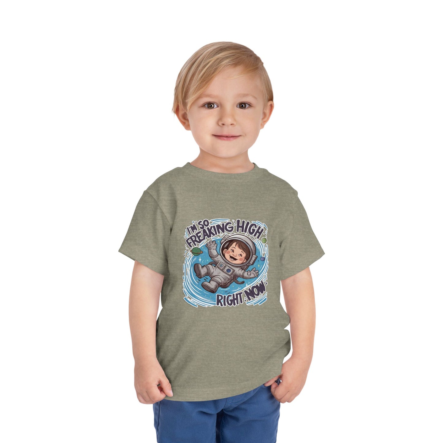 "I'M SO FREAKING HIGH RIGHT NOW" Toddler Short Sleeve Tee