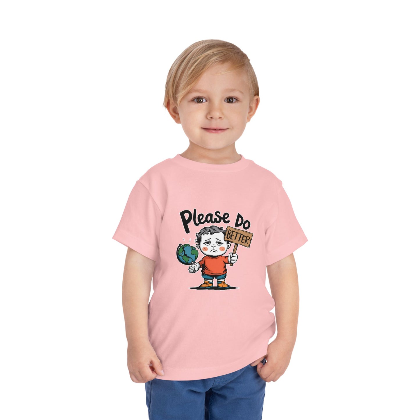 "PLEASE DO BETTER" Toddler Short Sleeve Tee