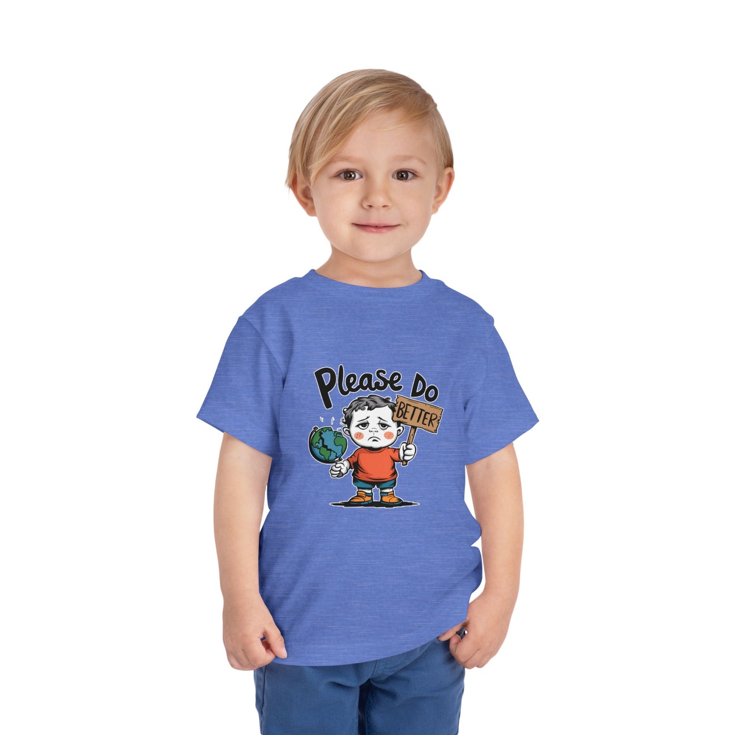 "PLEASE DO BETTER" Toddler Short Sleeve Tee