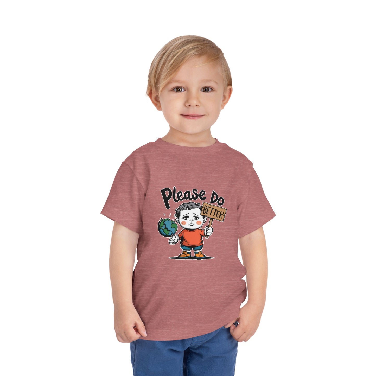 "PLEASE DO BETTER" Toddler Short Sleeve Tee