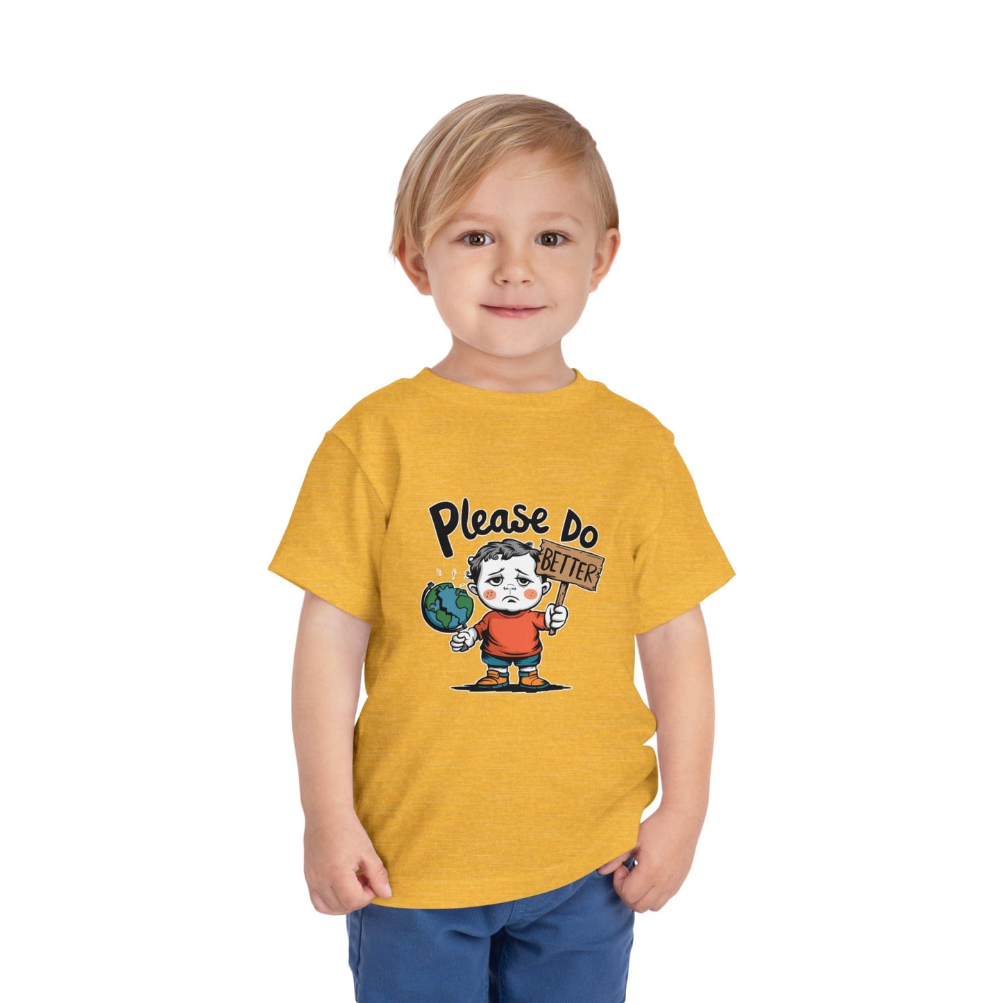 "PLEASE DO BETTER" Toddler Short Sleeve Tee