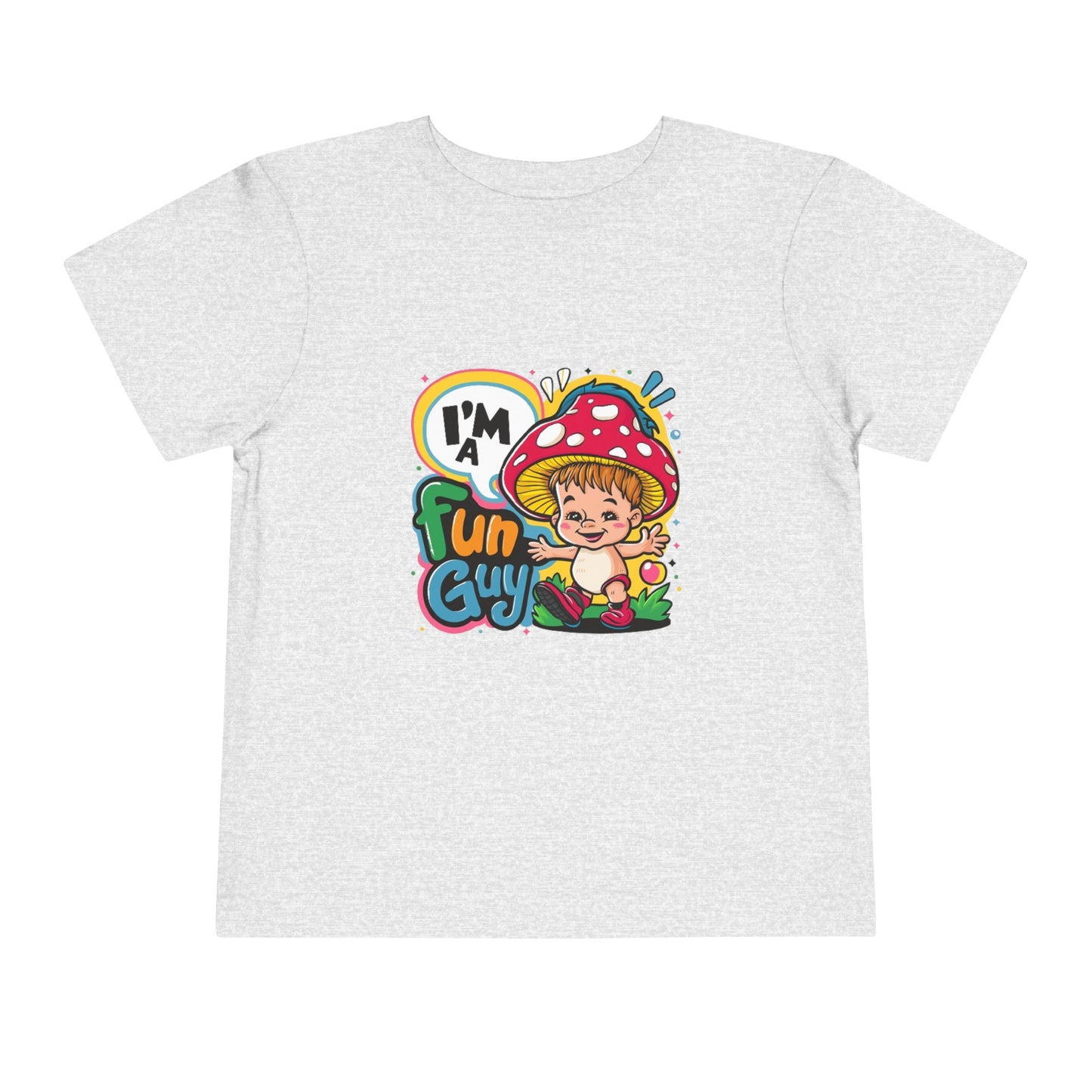 "I'M A FUN GUY" Toddler Short Sleeve Tee