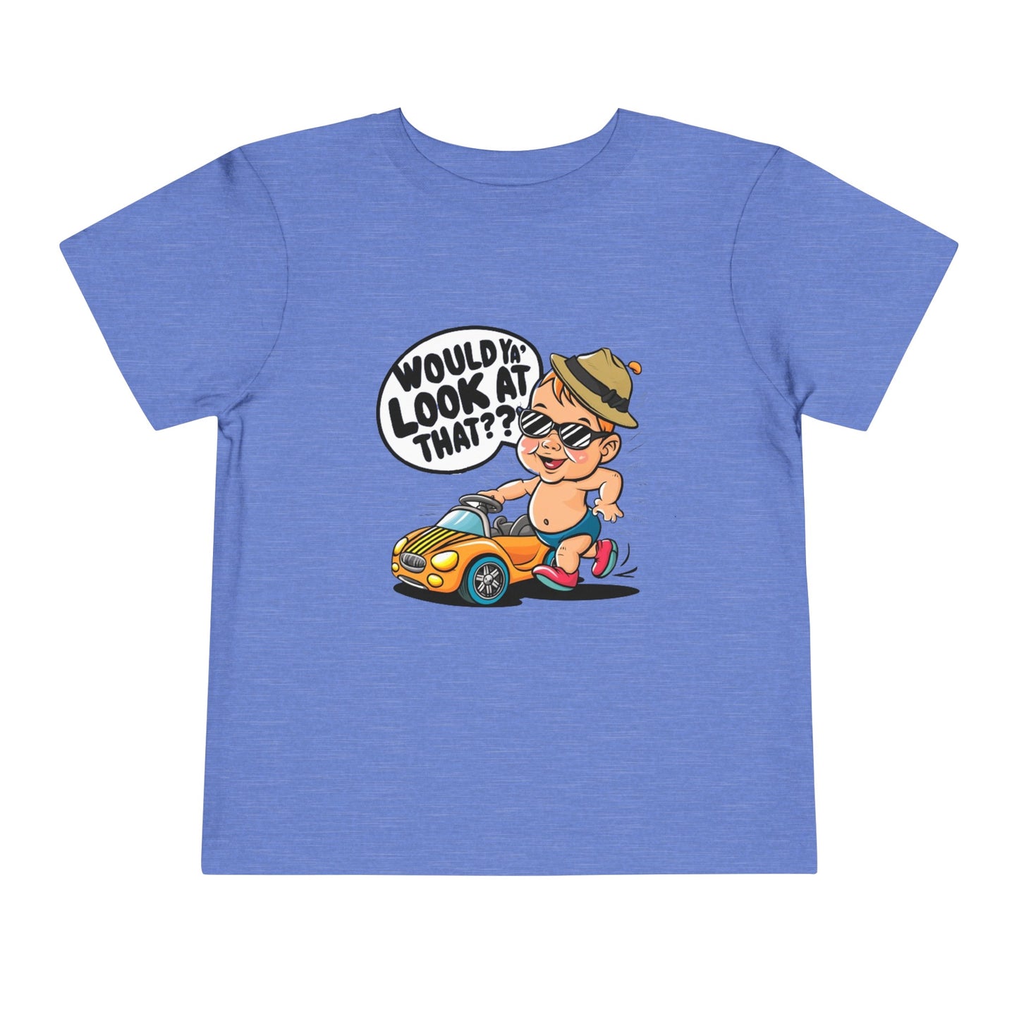 "WOULD YA' LOOK AT THAT?" Toddler Short Sleeve Tee