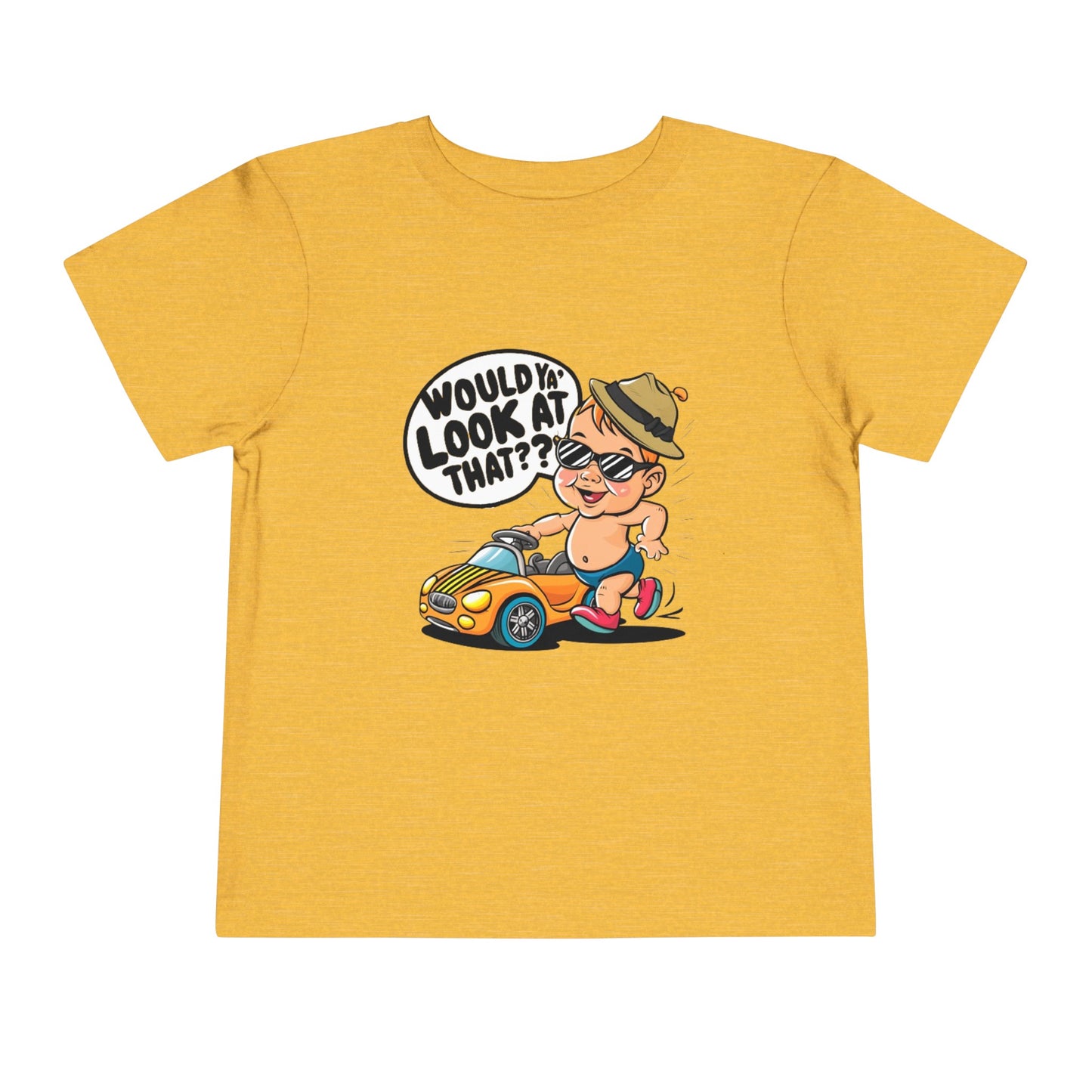 "WOULD YA' LOOK AT THAT?" Toddler Short Sleeve Tee