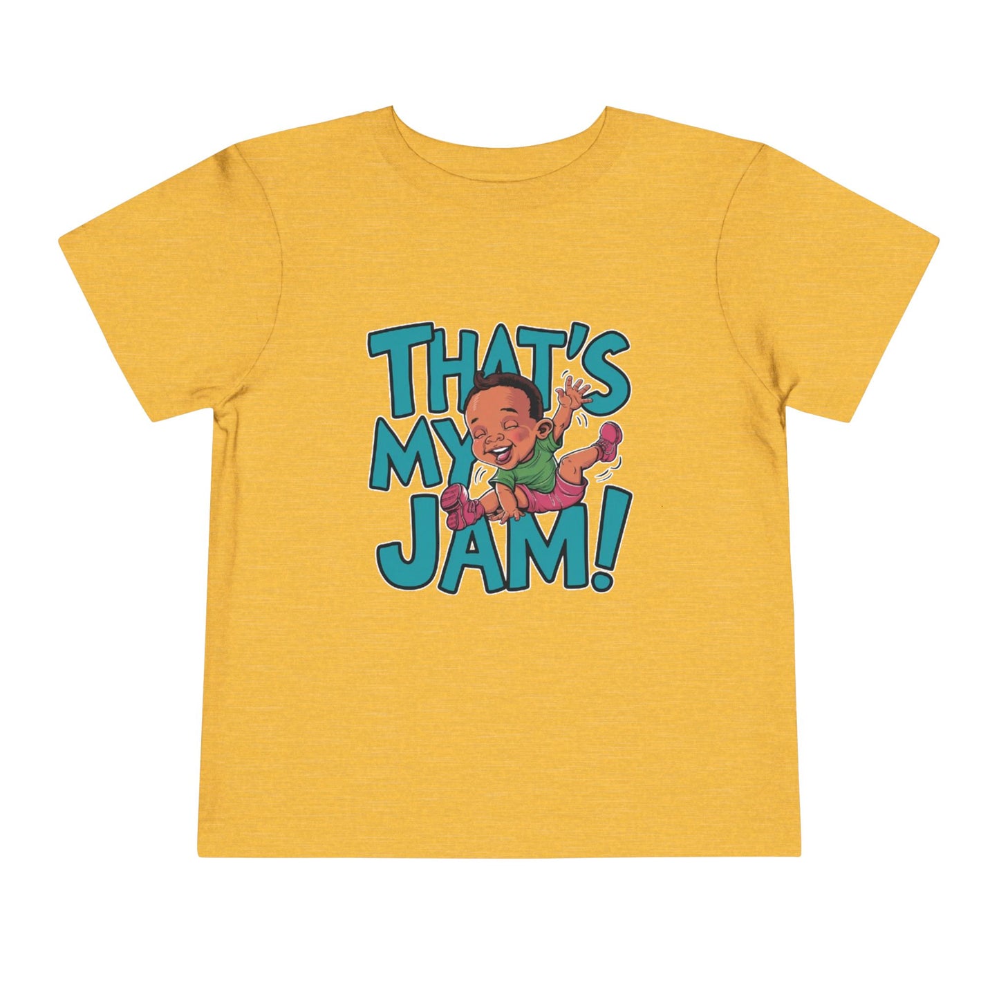 "THAT'S MY JAM" Toddler Short Sleeve Tee