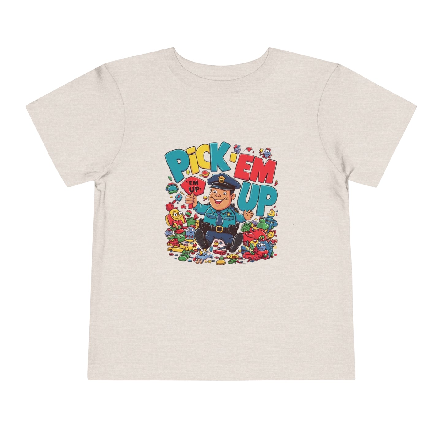 "TOY POLICE - PICK 'EM UP" Toddler Short Sleeve Tee