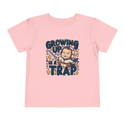 "GROWING UP IS A TRAP" Toddler Short Sleeve Tee