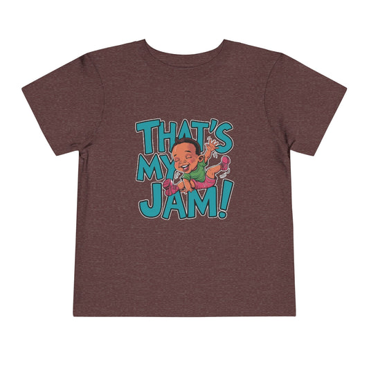 "THAT'S MY JAM" Toddler Short Sleeve Tee