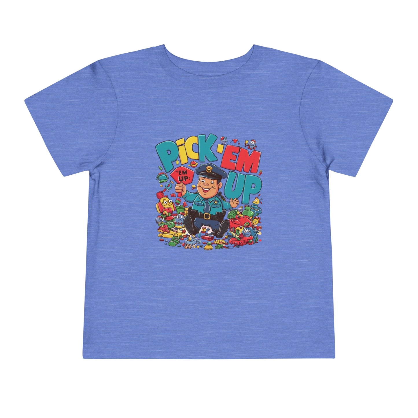 "TOY POLICE - PICK 'EM UP" Toddler Short Sleeve Tee