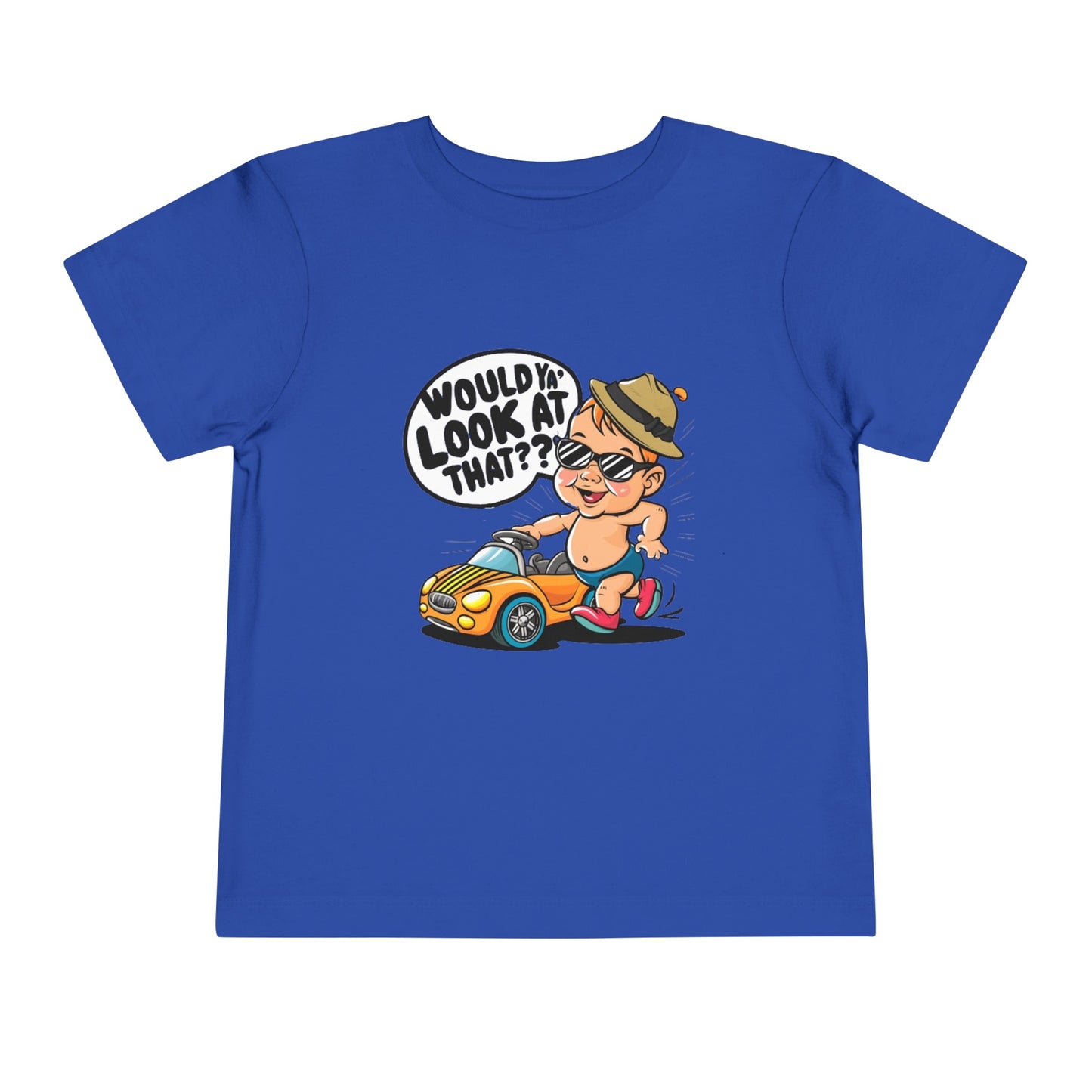 "WOULD YA' LOOK AT THAT?" Toddler Short Sleeve Tee