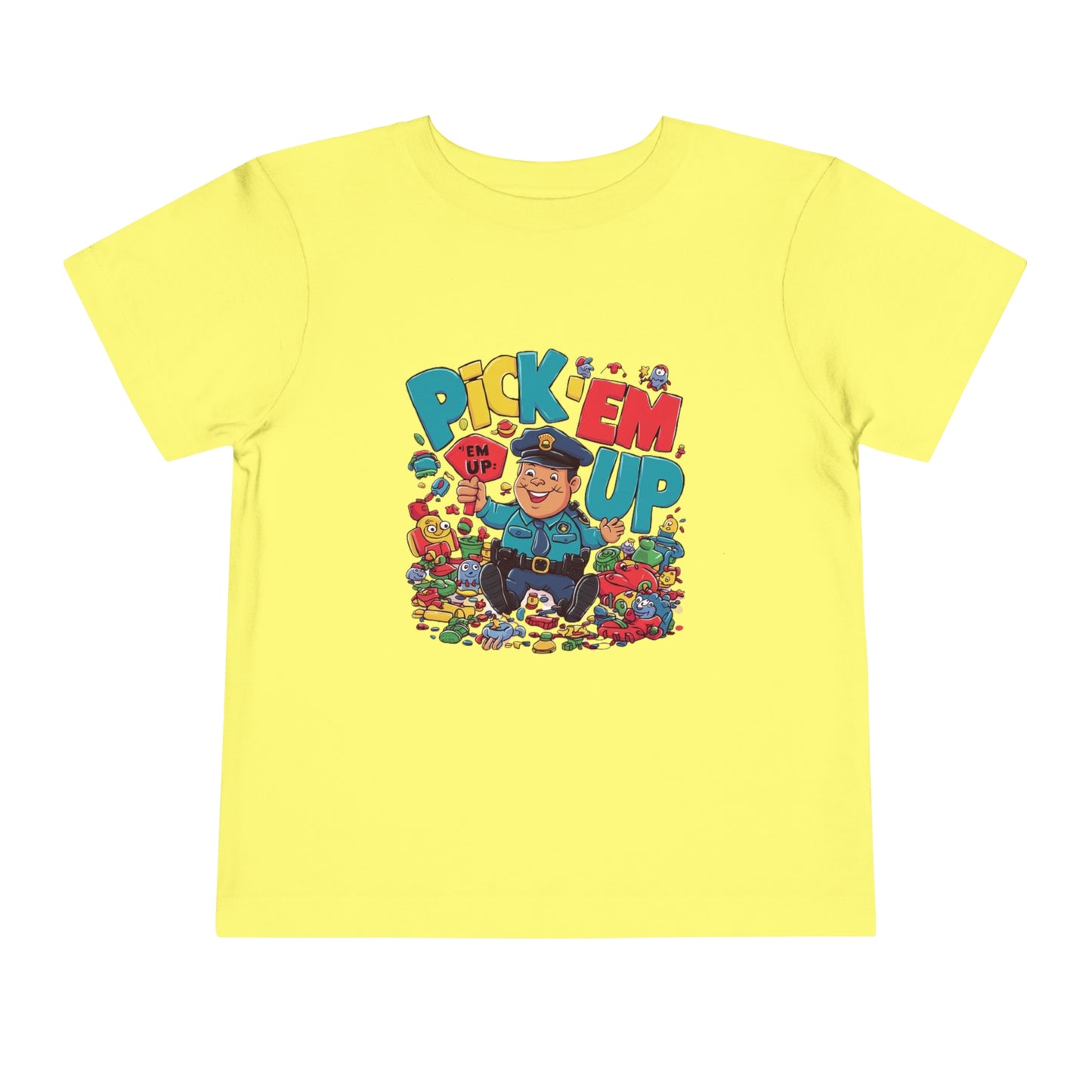 "TOY POLICE - PICK 'EM UP" Toddler Short Sleeve Tee