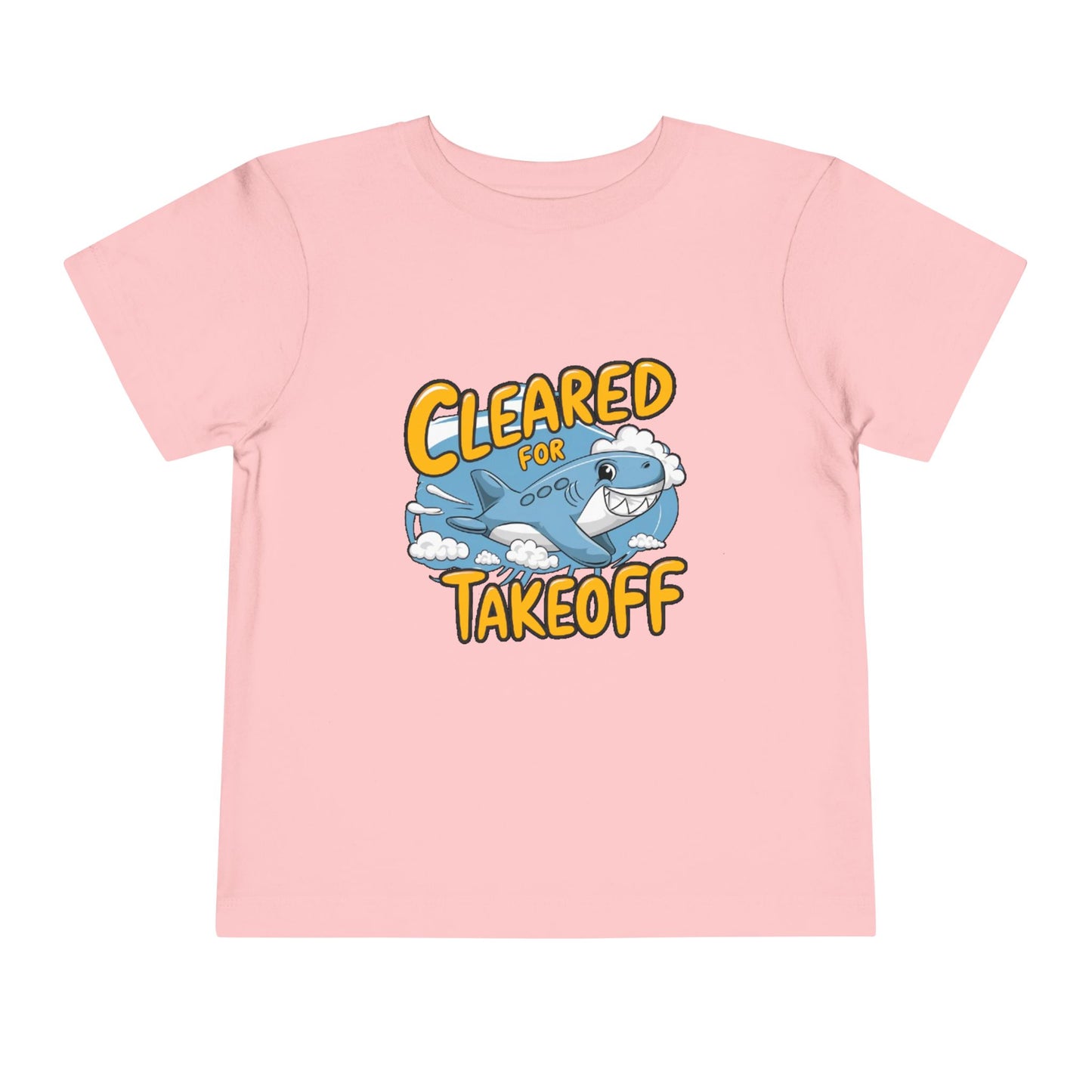 "CLEARED FOR TAKEOFF - SHARK" Toddler Short Sleeve Tee