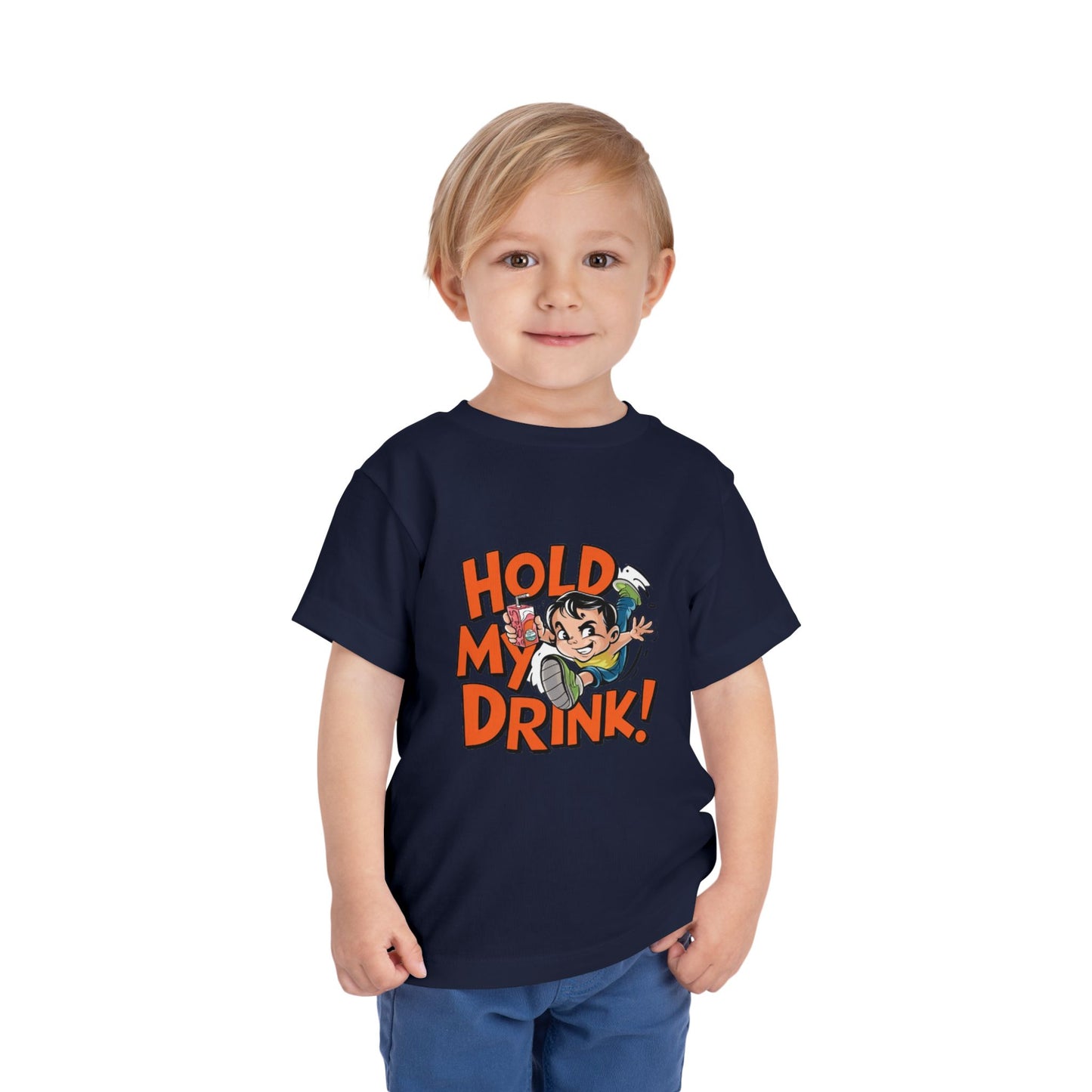 "HOLD MY DRINK" Toddler Short Sleeve Tee