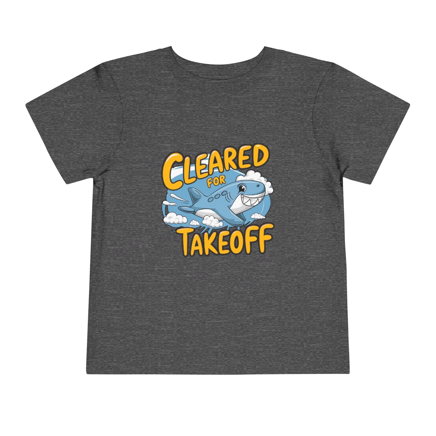 "CLEARED FOR TAKEOFF - SHARK" Toddler Short Sleeve Tee