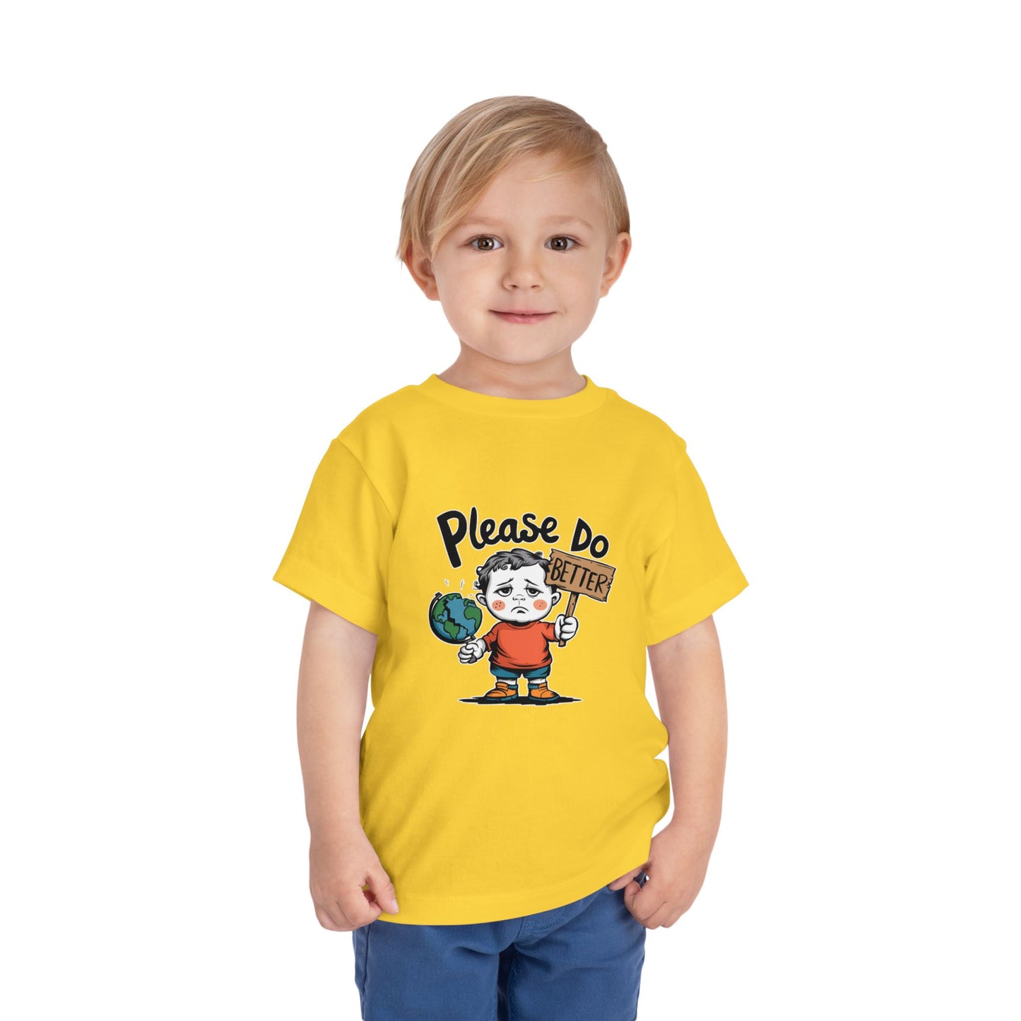 "PLEASE DO BETTER" Toddler Short Sleeve Tee