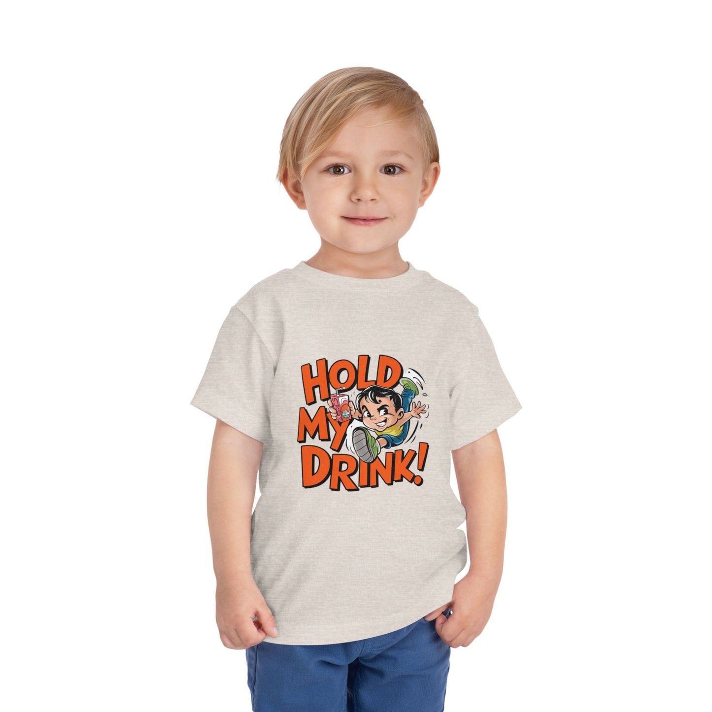 "HOLD MY DRINK" Toddler Short Sleeve Tee